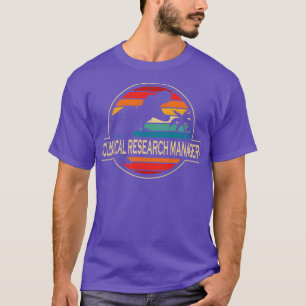 Clinical Research Manager Dinosaur T-Shirt