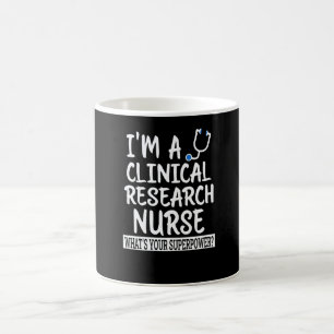 Clinical Research Nurse Nursing School & Medical Coffee Mug