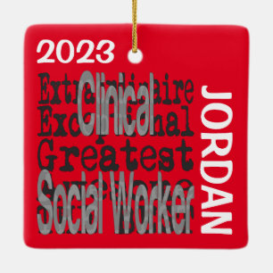 Clinical Social Worker Extraordinaire CUSTOM Ceramic Ornament