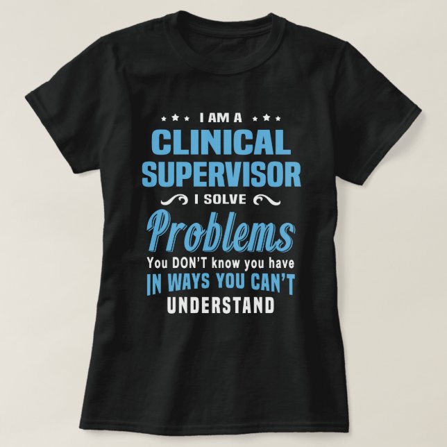 Clinical Supervisor T-Shirt (Design Front)