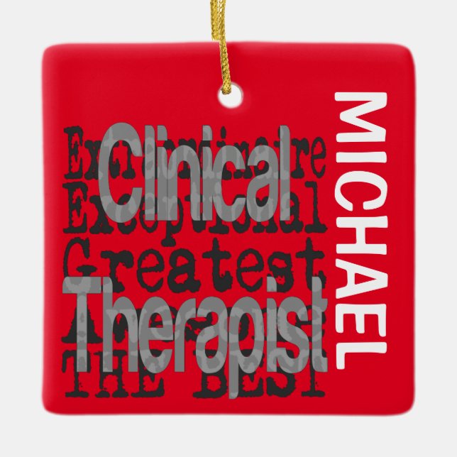 Clinical Therapist Extraordinaire CUSTOM Ceramic Ornament (Front)