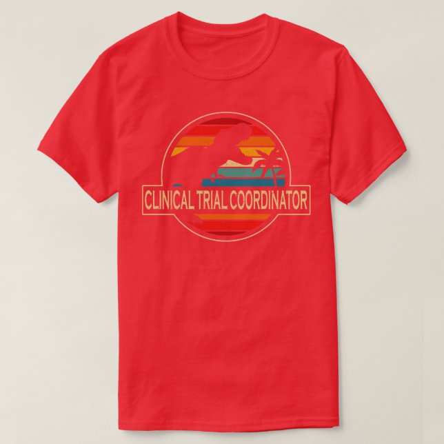 Clinical Trial Coordinator Dinosaur T-Shirt (Design Front)