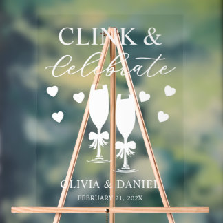 Clink & Celebrate Wedding Reception Acrylic Sign