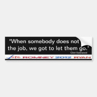Clint Eastwood Let Them Go Bumper Sticker Decal