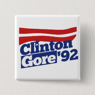 Clinton Gore 92 retro 90s bill clinton al gore 15 Cm Square Badge
