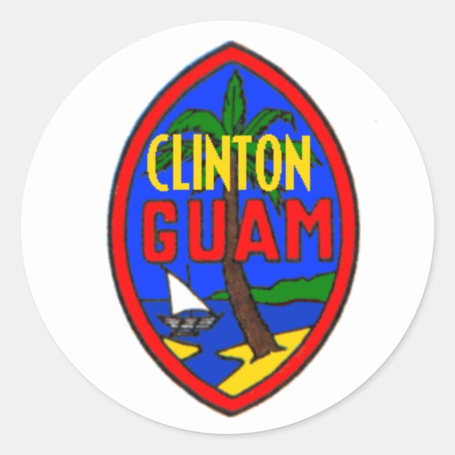 Clinton GUAM Sticker (Front)