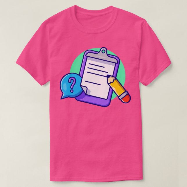 Clip Board Paper And Pencil T-Shirt (Design Front)