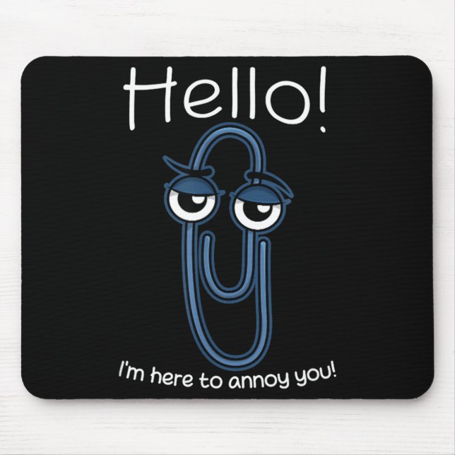 Clippy Paper Clip Funny Meme Page Note Sarcastic  Mouse Mat (Front)