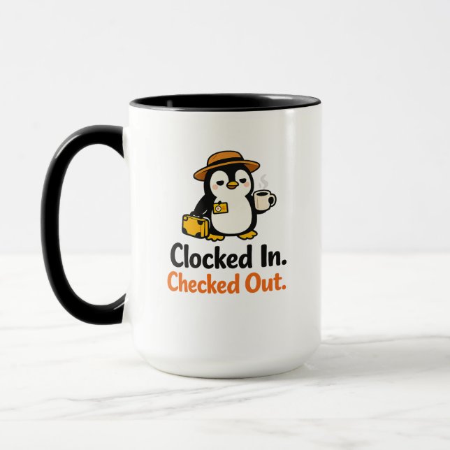 Clocked In Checked Out Funny Penguin Design Mug (Left)