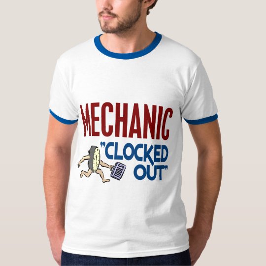 Clocked Out Mechanic T-Shirt