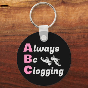 Clog Dancers Always Be Clogging Dark Key Ring