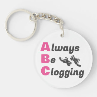 Clog Dancers Always Be Clogging Key Ring