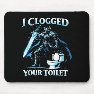 Clogged toilet funny alpha wolf meme stupid mouse mat