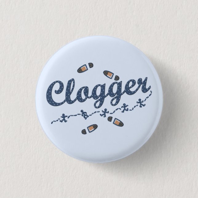 Clogger Dancers Shoes Clogging Blue 3 Cm Round Badge (Front)