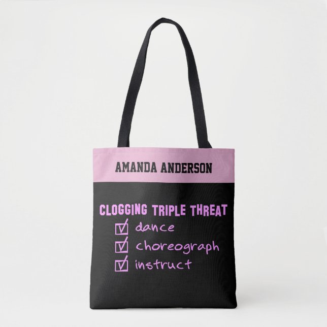 Clogging Triple Threat Dance Choreograph Instruct Tote Bag (Front)