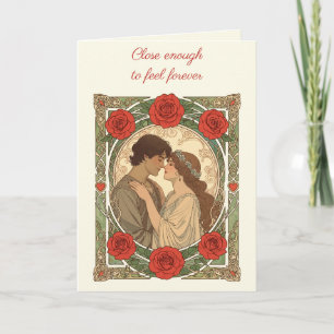 Close Enough To Feel Forever Art Nouveau  Card