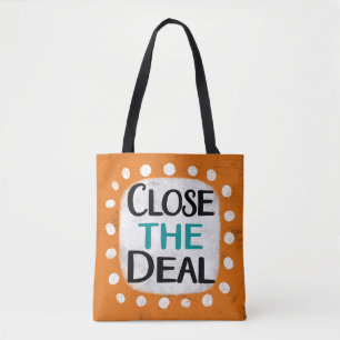 Close The Deal Tote Bag