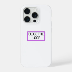 Close the Loop Heavy-Duty iPhone 15 Pro Case
