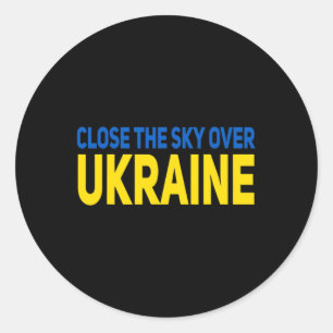 Close The Sky Over Ukraine  Classic Round Sticker
