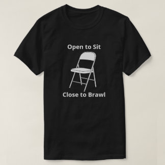 Close to Brawl Alabama Folding Chair T-Shirt