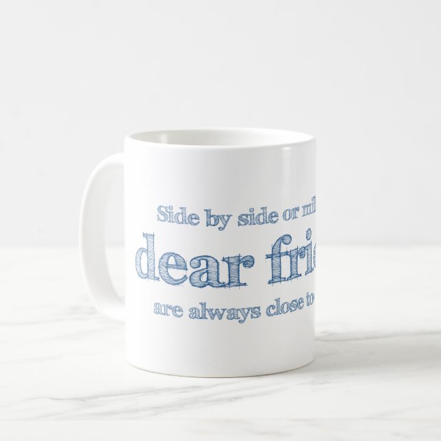 Close to the heart coffee mug (Front Left)