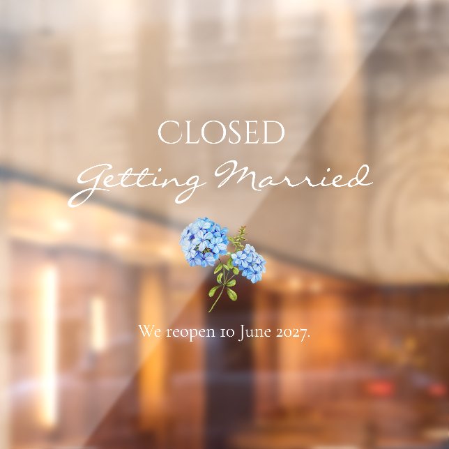 Closed Getting Married Floral Wedding  Window Cling (Sheet 2)