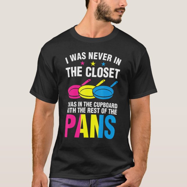 Closet Cupboard Pansexual Pans Rainbow LGBTQ Gende T-Shirt (Front)