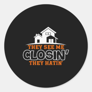 Closing S Like A Boss Real Estate Funny Realtor Classic Round Sticker