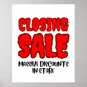 Closing Sale Sign, Retail Store Massive Sale  Poster