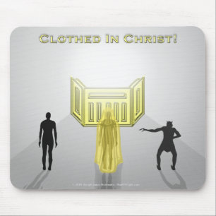 Clothed In Christ Mousepad