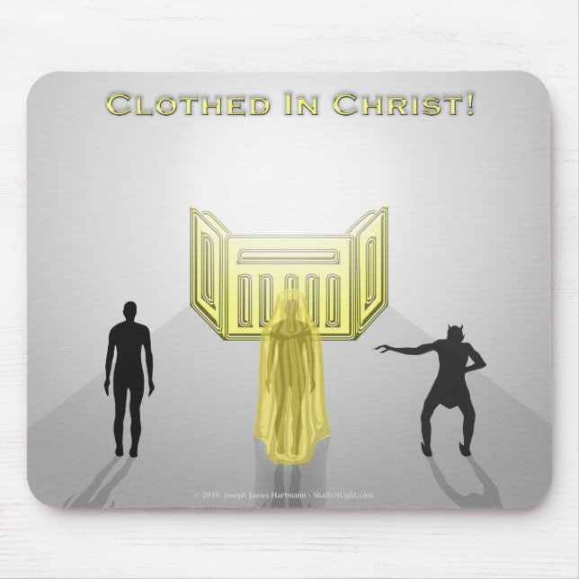 Clothed In Christ Mousepad (Front)