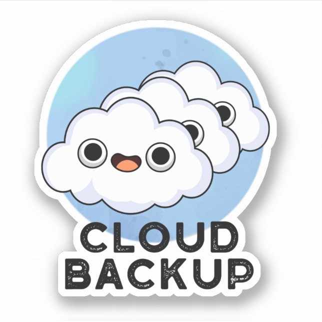 Cloud Backup Funny Computer Weather Pun  (Front)