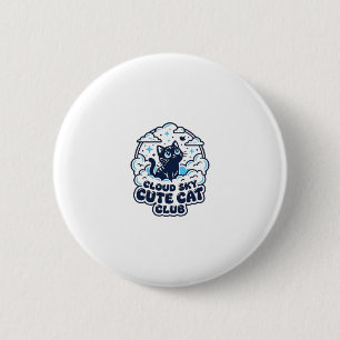 Cloud Sky Cute Cat Pet Lover Shirt Art - Cloud Sky 6 Cm Round Badge