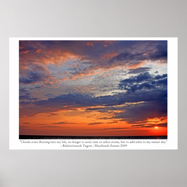 Clouds Add Colour to my Sunset Poster (Front)