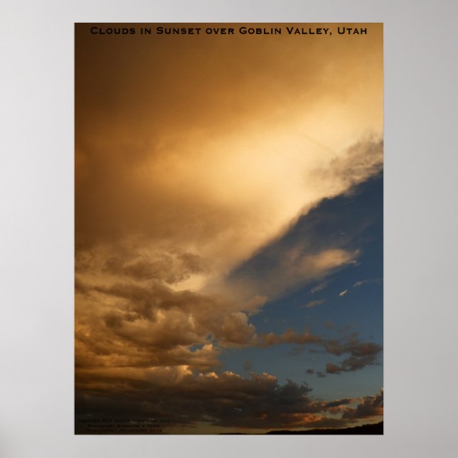 Clouds in Sunset over Goblin Valley State Park Poster (Front)
