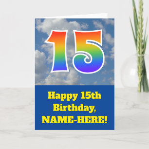 Cloudy Blue Sky, Rainbow Pattern "15" Birthday # Card
