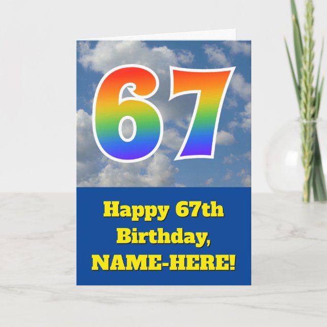 Cloudy Blue Sky, Rainbow Pattern "67" Birthday # Card (Front)