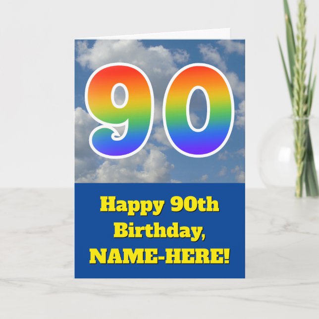 Cloudy Blue Sky, Rainbow Pattern "90" Birthday # Card (Front)