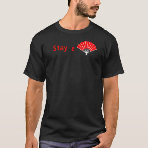 Clouted Org Stay A Fan T-Shirt