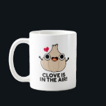 Clove Is In The Air Funny Garlic Pun  Coffee Mug<br><div class="desc">Clove Is In The Air Funny Garlic Pun features a cute bulb of garlic. Perfect pun gift for family and friends who love cute herb garlic puns.</div>
