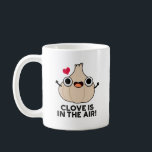 Clove Is In The Air Funny Garlic Pun  Coffee Mug<br><div class="desc">Clove Is In The Air Funny Garlic Pun features a cute bulb of garlic. Perfect pun gift for family and friends who love cute herb garlic puns.</div>