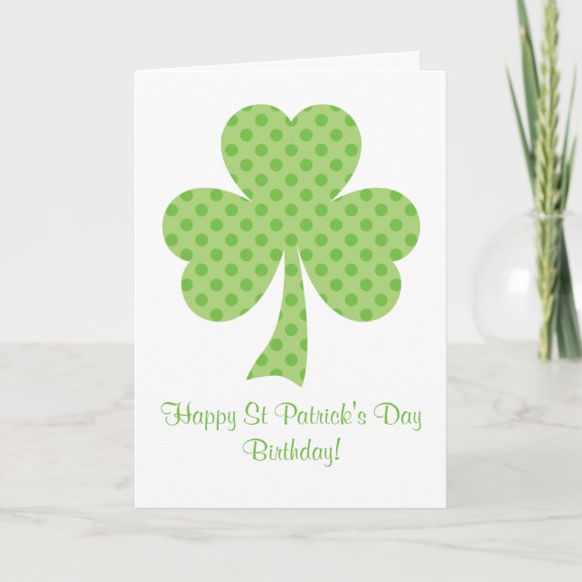 Clover Polka dots St Patricks Day Birthday white Card (Front)