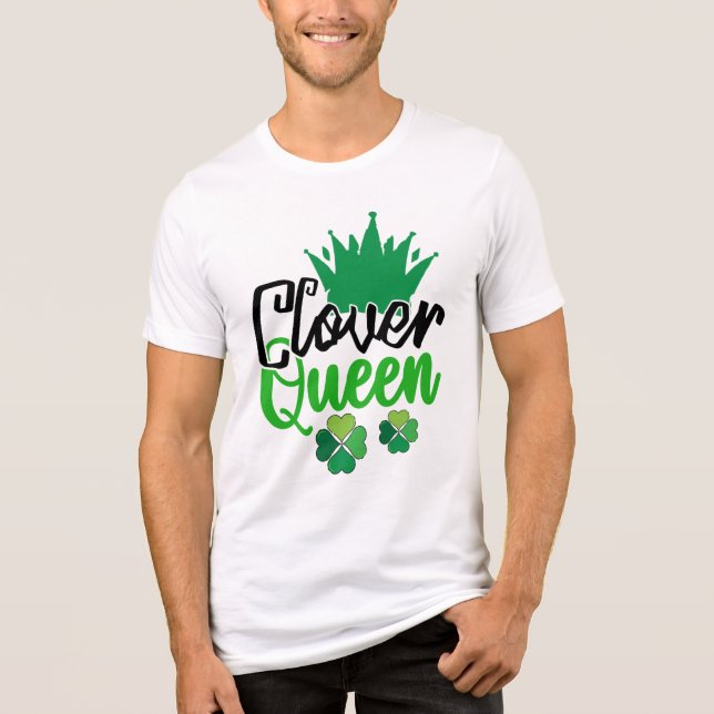 Clover Queen St Patrick’s Day Design-61105 Tri-Blend Shirt (Front)