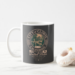 CLOVIS FRESNO CALIFORNIA - CITY OF CLOVIS CA COFFEE MUG