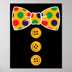 Clown Costume Halloween Funny Circus Clown Gift Poster