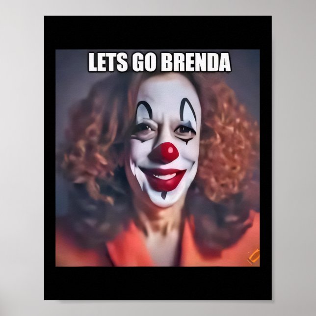 Clown Let's Go Brenda 1  Poster (Front)