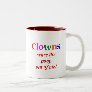 Clown Phobia Two-Tone Coffee Mug