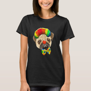 Clown Pug Circus Dog T-Shirt