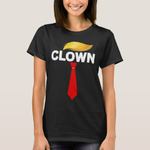 Clown Trump Funny Sarcastic Anti-trump Subtle Tee