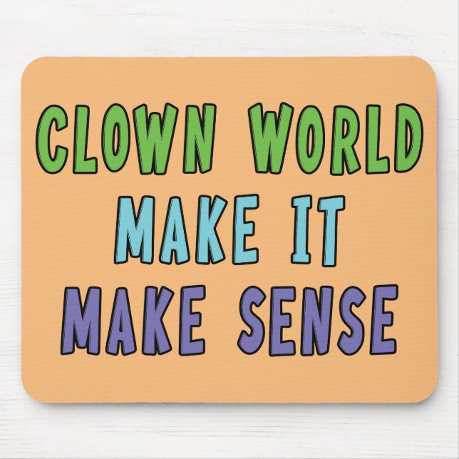 Clown World  Mouse Mat (Front)